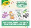 Colors of Kindness Coloring Book, 96 pages. Color in sweet scenes and inspiring words!