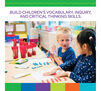 Build children's vocabulary, inquiry, and critical thinking skills